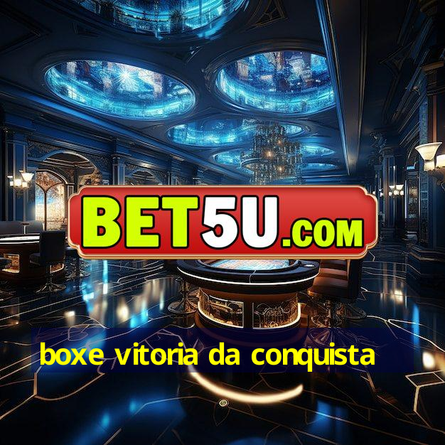 boxe vitoria da conquista